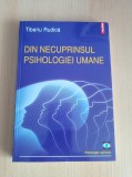 Cumpara ieftin Tiberiu Rudica - Din necuprinsul psihologiei umane