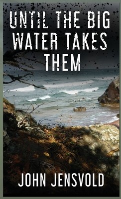 Until the Big Water Takes Them foto