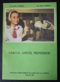 Cercul Apicol Pionieresc - Asociația crescătorilor de albine din R.S. Rom&acirc;nia - București 1982