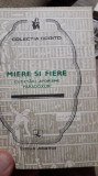 Miere și fiere - cugetări, aforisme, paradoxuri - Ed. Albatros, București