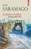 Poemele posibile.Antologie (1966-1975), Jose Saramago, Polirom