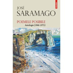 Poemele posibile.Antologie (1966-1975), Jose Saramago