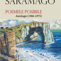 Poemele posibile.Antologie (1966-1975), Jose Saramago