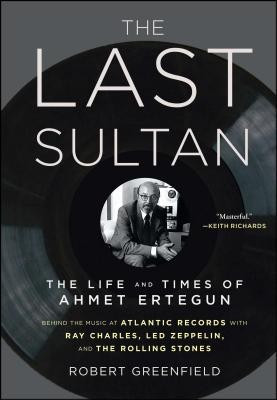 The Last Sultan: The Life and Times of Ahmet Ertegun foto