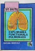 Explorarea functionala pulmonara - 1997 - Stefan Dutu (@B151)