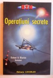 OPERATIUNI SECRETE de HELMUT &amp; MARION LAMMER , 1997