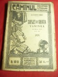Al. Dumas- Suflet de Ghiata , Vaninka , Roman Rus -Bibl. Caminul nr.180-181