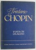 Frederic Chopin (Viata in imagini)