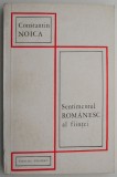 Sentimentul romanesc al fiintei &ndash; Constantin Noica