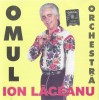 CD Ion Lăceanu &lrm;&ndash; Omul Orchestră, original, Pop