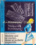Cumpara ieftin Modele Noi De Rochii, Bluze Si Jachete Impletite - Maria Nica-Dragoescu
