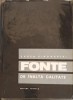 Fonte de Inalta Calitate - Eugen Piwowarski, Tehnica 1967, Constructii, 1303 pagini, Coperta Cartonata