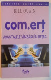 COM.ERT , AVANTAJELE VANZARII IN RETEA de BILL QUAIN , 2002