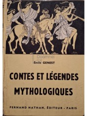 Emile Genest - Contes et legendes mythologiques (Editia: 1958) foto