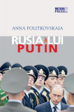 Rusia lui Putin - Paperback brosat - Anna Politkovskaia - Meteor Press