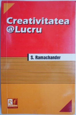 Creativitatea@Lucru - S. Ramachander foto