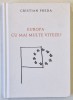 EUROPA CU MAI MULTE VITEZE ? de CRISTIAN PREDA , 2018