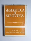 Semantică și semiotică &ndash; sub red. I. Coteanu, Lucia Wald, Ed. Științifică și Enciclopedică, 1981