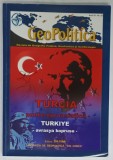 GEOPOLITICA , REVISTA DE GEOGRAFIE POLITICA , GEOPOLITICA SI GEOSTRATEGIE , NR. 25 , 2008