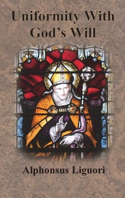 Uniformity With God&amp;#039;s Will foto