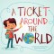 A Ticket Around the World (Updated Edition)
