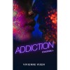 Addiction - F&uuml;ggős&eacute;g I. - Vivienne Vixen