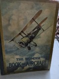 The Wonder Book of Aircraft for Boys and Girls