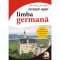Invatati rapid limba germana. Initiere si aprofundare: nivelurile A1, A2, B1, Anne Thomann, Beate Blasius