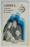 BUCURESTI , GHIDUL TRASEELOR DE TRANSPORT IN COMUN , 1995 , PREZINTA HALOURI DE APA