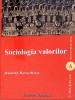 Sociologia Valorilor - Rudolf Rezsohazy, Institutul European, Sociologie, Stare Buna, Romana