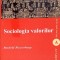 SOCIOLOGIA VALORILOR-RUDOLF REZSOHAZY-276189