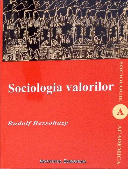 SOCIOLOGIA VALORILOR-RUDOLF REZSOHAZY-276189
