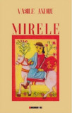 Mirele | Vasile Andru, 2021