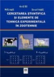 Cercetarea stiintifica si elemente de tehnica experimentala in zootehnie
