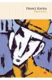 Procesul - Franz Kafka