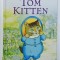 TOM KITTEN , SERIES &#039; PETER RABBIT AND FRIENDS &#039; by BEATRIX POTTER , 1993