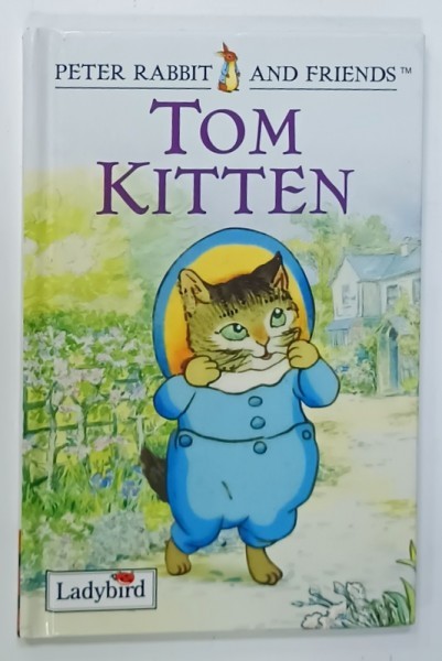 TOM KITTEN , SERIES &#039; PETER RABBIT AND FRIENDS &#039; by BEATRIX POTTER , 1993