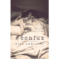 #Confuz - Alex Andronic