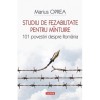 Studiu de fezabilitate pentru mintuire - Marius Oprea, Polirom, 2019, Sociologie &amp; Filozofie, Antropologie, Coperta Brosata, 352 pagini