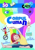 50 intrebari despre ... corpul uman - Prestige