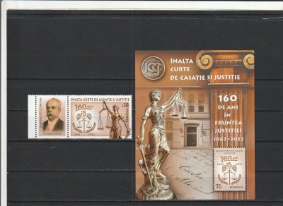ROMANIA 2022 LP 2371 INALTA CURTE DE CASATIE SI JUSTITIE 160 DE ANI SERIE CU TABS + COLITA MNH NESTAMPILATE foto
