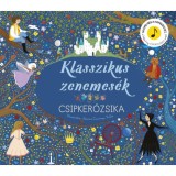 Klasszikus zenemes&eacute;k: Csipker&oacute;zsika - Nyomd meg a hangjegyet, &eacute;s hallgasd meg Csajkovszkij zen&eacute;j&eacute;t!
