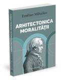 Arhitectonica moralității Emilian Mihailov - Ratio et Revelatio