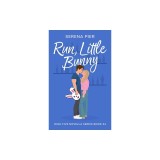 Run, Little Bunny: Easter Theme, Age Gap, Friends to Lovers, Secret Identity, Small Town, Light Primal Play, Holiday Romance