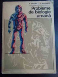 Probleme De Biologie Umana - V. Sahleanu I.c. Voiculescu ,547159