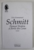 DOMNUL IBRAHIM SI FLORILE DIN CORAN de ERIC EMMANUEL SCHMITT , 2006