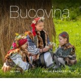 Album Bucovina (editie bilingva romana - engleza) - Dana Ciolca