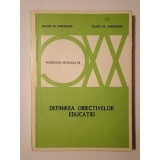 Viviane de Landsheere; Gilbert de Landsheere - Definirea obiectivelor educației
