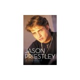 Jason Priestley: A Memoir