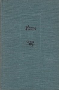 Platon - Opere (volumul 4)